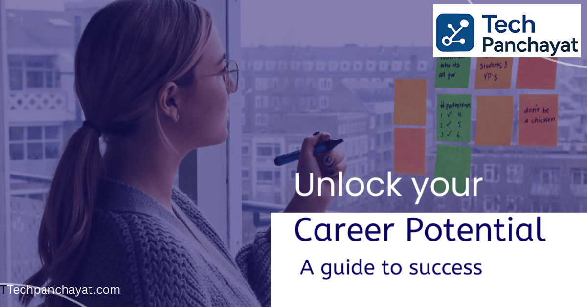 Unlock Your Career Potential: A Step-by-Step Guide to Success