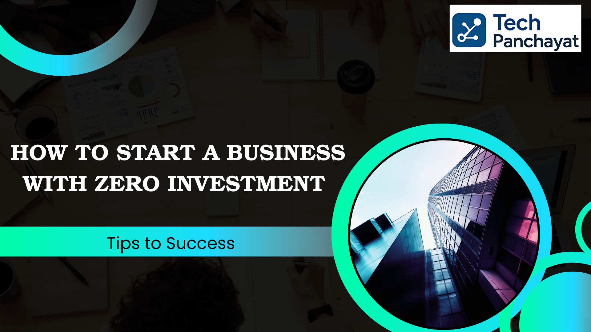 How to Start a Business with  Zero Investment Online