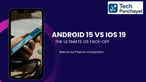 Android 15 vs iOS 19