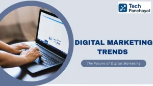 Digital Marketing Trends